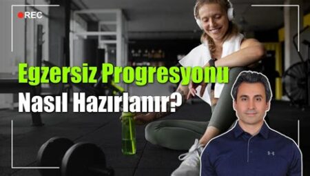 Egzersiz Programı Hazırlama